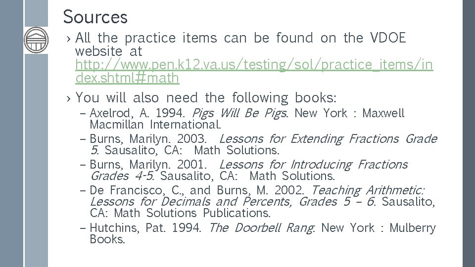 Sources › All the practice items can be found on the VDOE website at