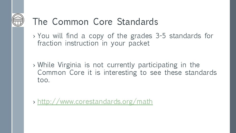 The Common Core Standards › You will find a copy of the grades 3