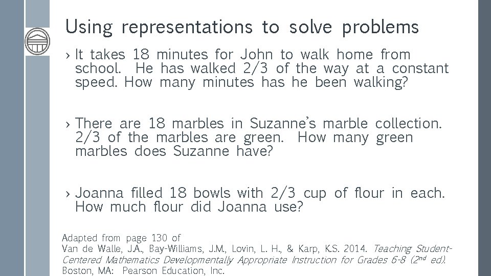 Using representations to solve problems › It takes 18 minutes for John to walk