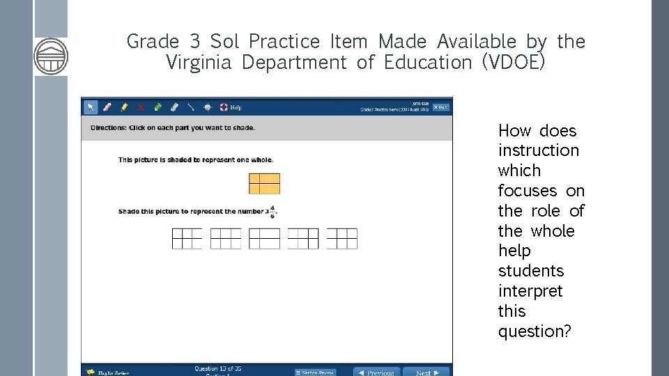 Grade 3 Sol Practice Item Made Available by the Virginia Department of Education (VDOE)