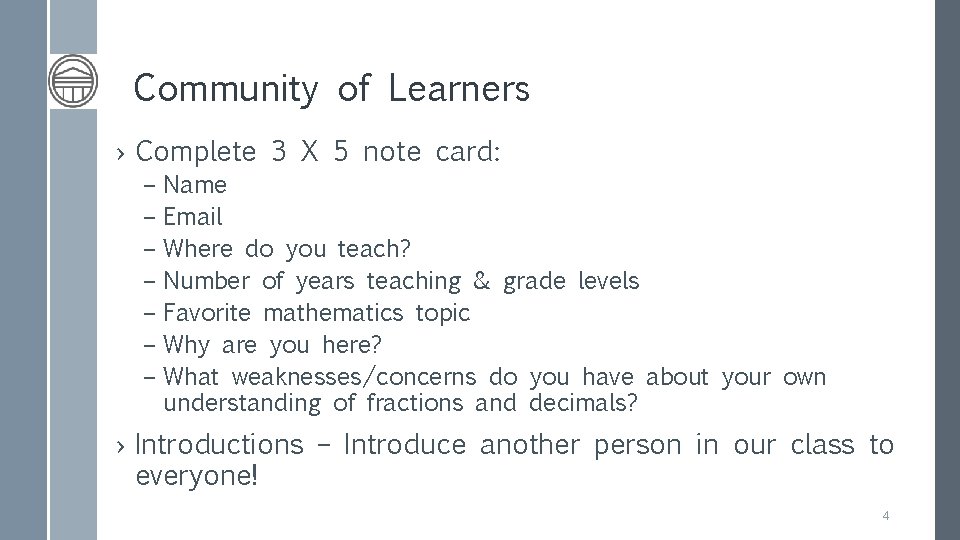 Community of Learners › Complete 3 X 5 note card: – – – –