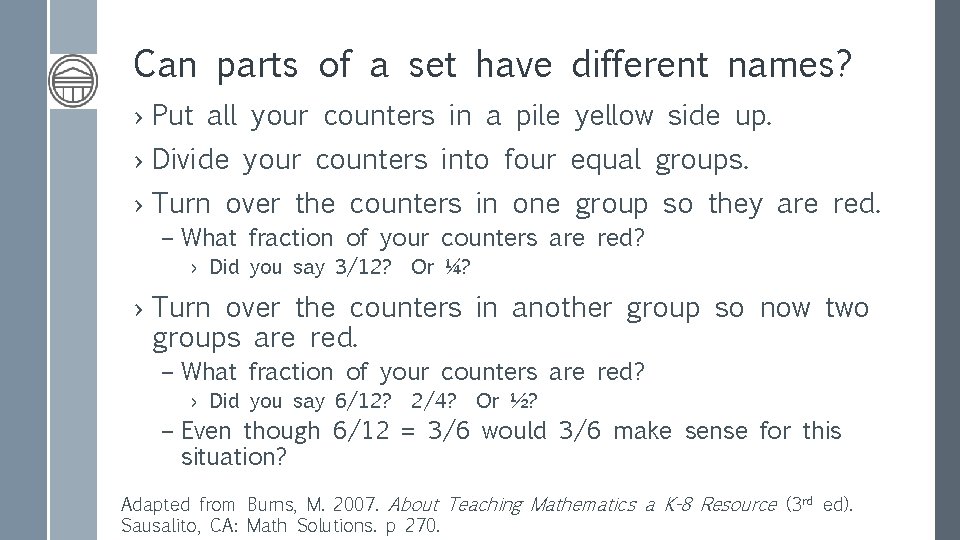 Can parts of a set have different names? › Put all your counters in