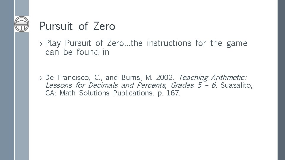 Pursuit of Zero › Play Pursuit of Zero…the instructions for the game can be
