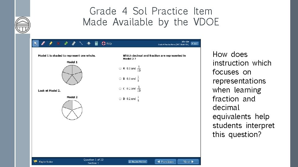 Grade 4 Sol Practice Item Made Available by the VDOE How does instruction which