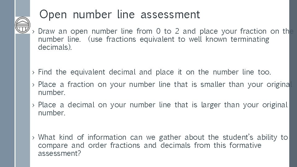 Open number line assessment › Draw an open number line from 0 to 2