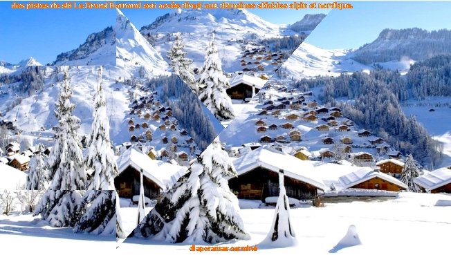 des pistes de ski Le Grand Bornand son accès direct aux domaines skiables alpin