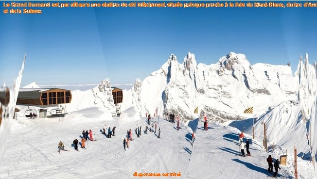 Le Grand Bornand est par ailleurs une station de ski idéalement située puisque proche