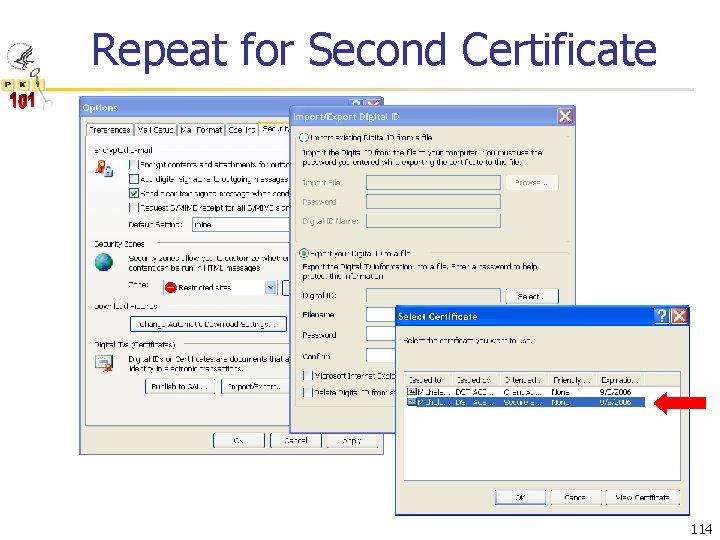 Repeat for Second Certificate 114 
