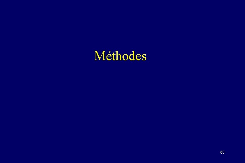 Méthodes 60 