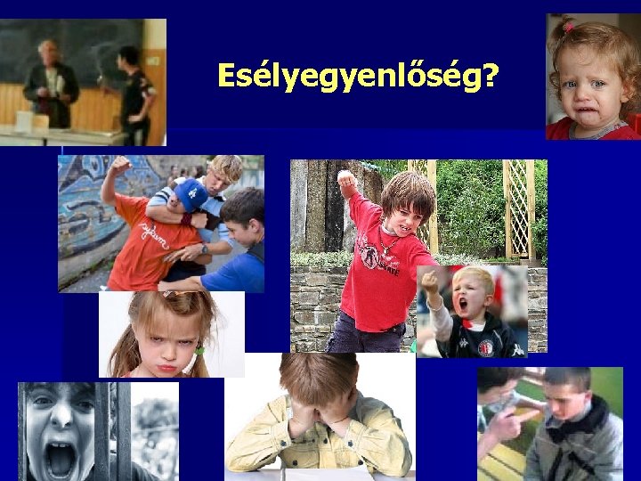 Esélyegyenlőség? 