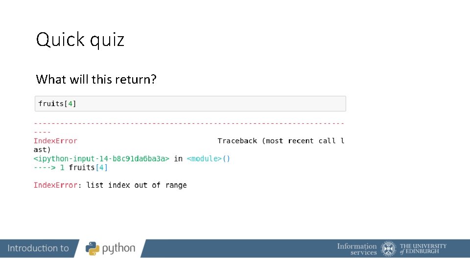 Quick quiz What will this return? 