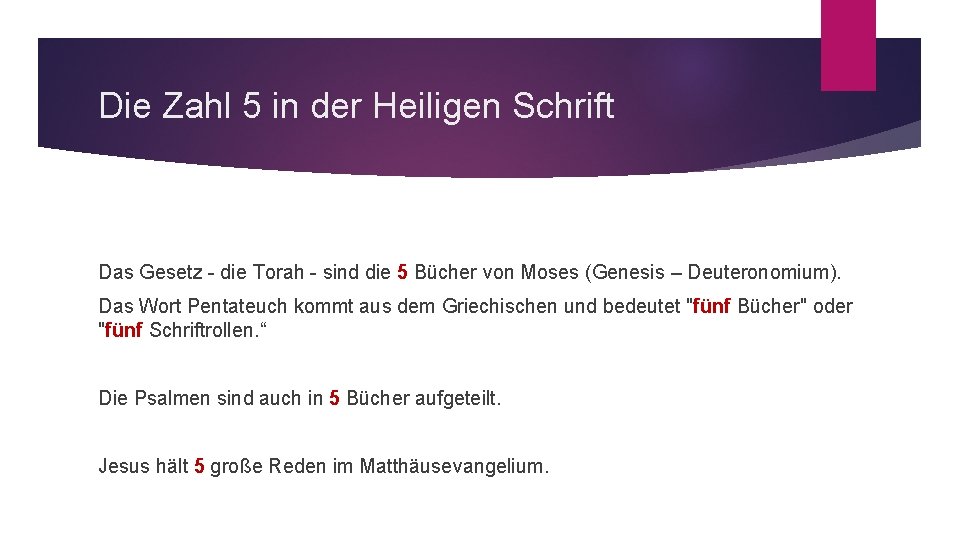 Die Zahl 5 in der Heiligen Schrift Das Gesetz - die Torah - sind