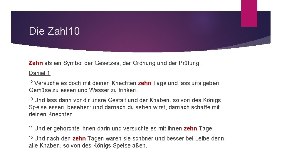 Die Zahl 10 Zehn als ein Symbol der Gesetzes, der Ordnung und der Prüfung.