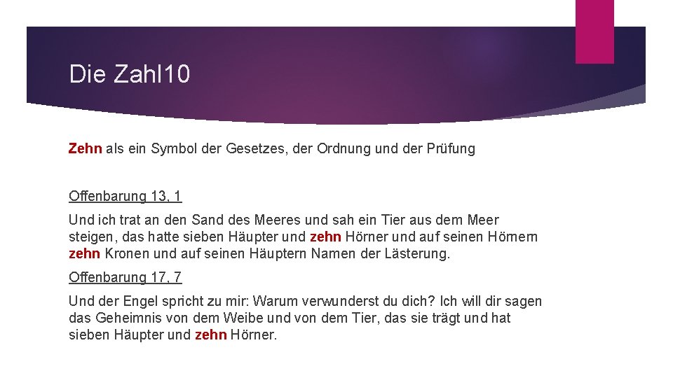 Die Zahl 10 Zehn als ein Symbol der Gesetzes, der Ordnung und der Prüfung