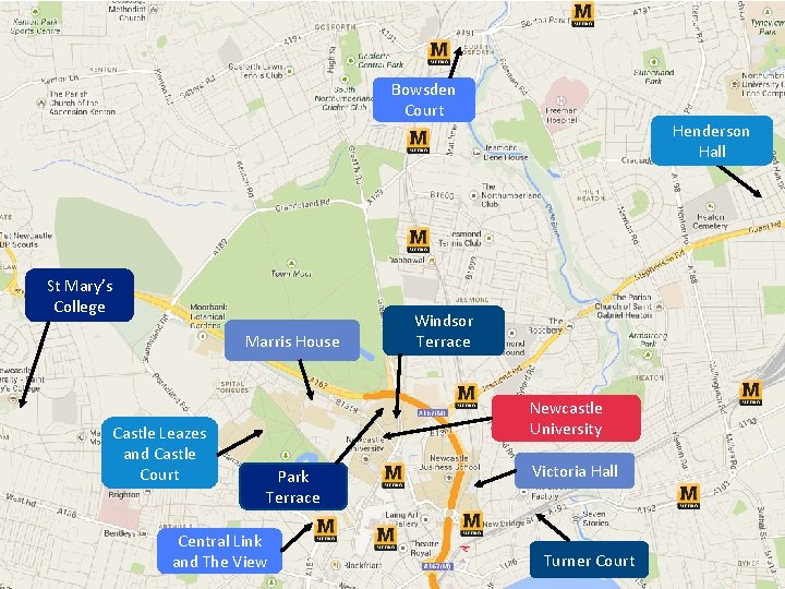 Routes from further away. Bowsden Court St Mary’s College Marris House Castle Leazes and