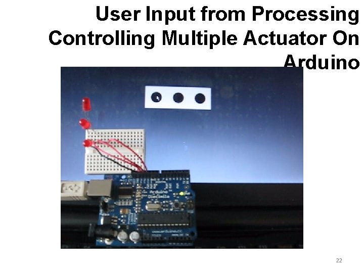 User Input from Processing Controlling Multiple Actuator On Arduino 22 