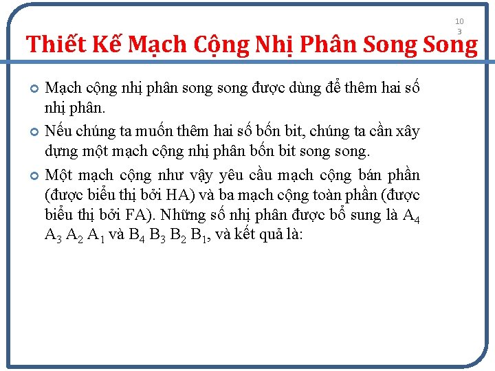 10 3 Thiết Kế Mạch Cộng Nhị Phân Song Mạch cộng nhị phân song