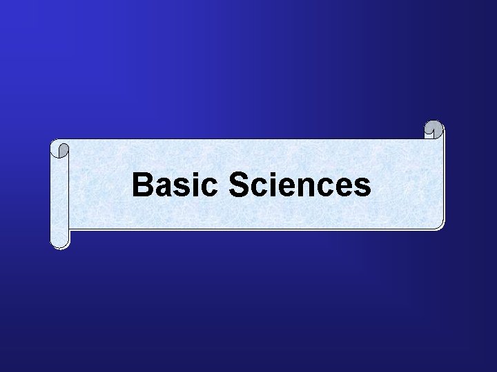 Basic Sciences 