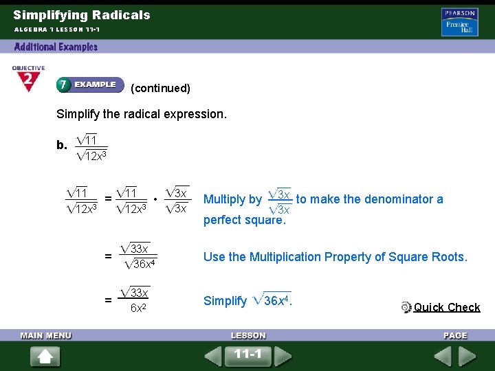 Simplifying Radicals ALGEBRA 1 LESSON 11 -1 (continued) Simplify the radical expression. b. 11