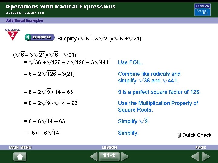 Operations with Radical Expressions ALGEBRA 1 LESSON 11 -2 Simplify ( 6 – 3