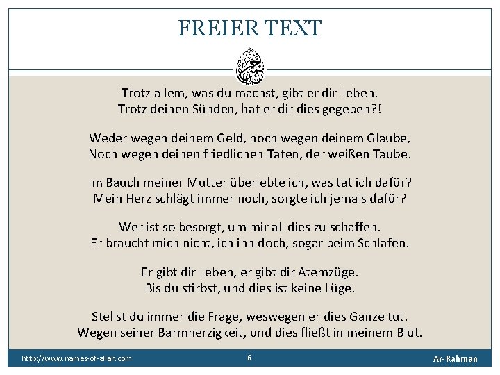 FREIER TEXT Trotz allem, was du machst, gibt er dir Leben. Trotz deinen Sünden,