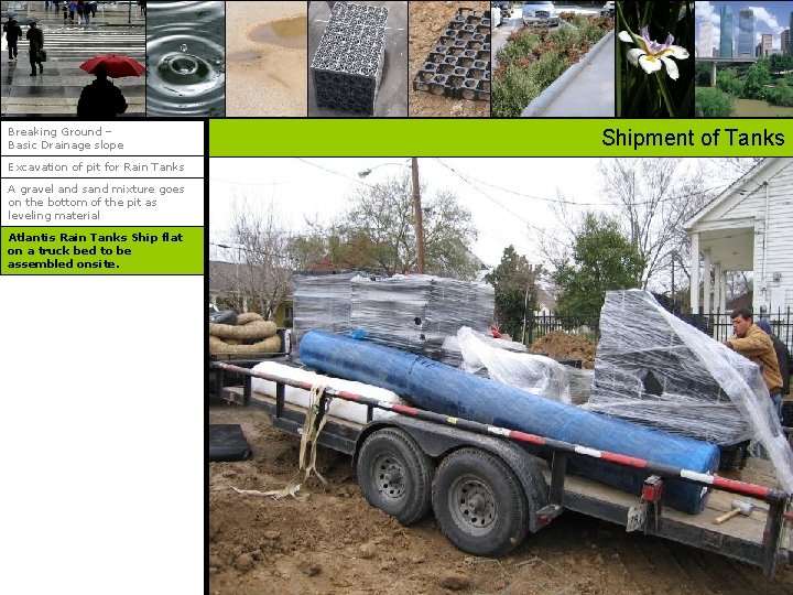 Breaking Ground – Basic Drainage slope Excavation of pit for Rain Tanks A gravel