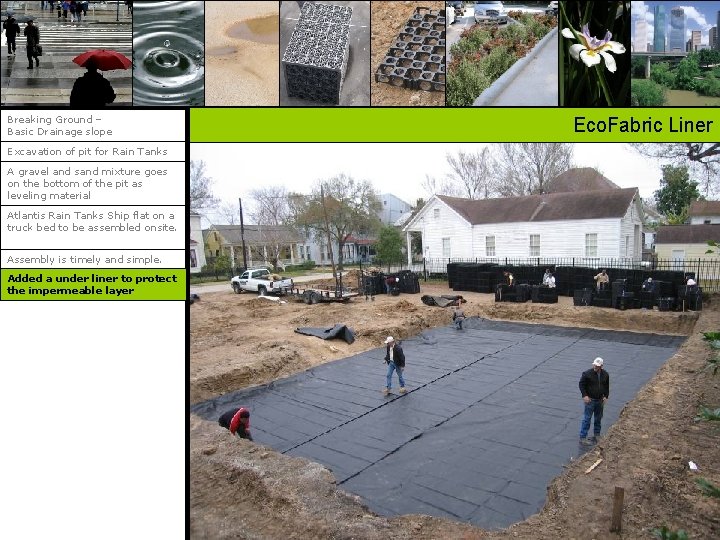 Breaking Ground – Basic Drainage slope Excavation of pit for Rain Tanks A gravel