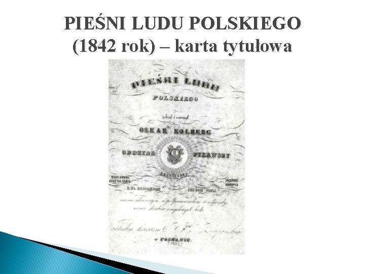 PIEŚNI LUDU POLSKIEGO (1842 rok) – karta tytułowa 