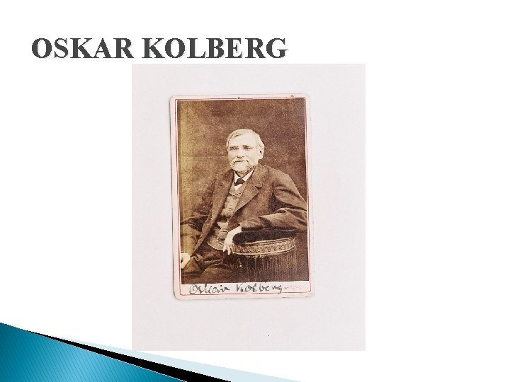 OSKAR KOLBERG 