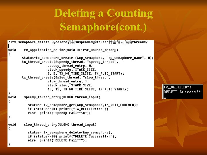 Deleting a Counting Semaphore(cont. ) 