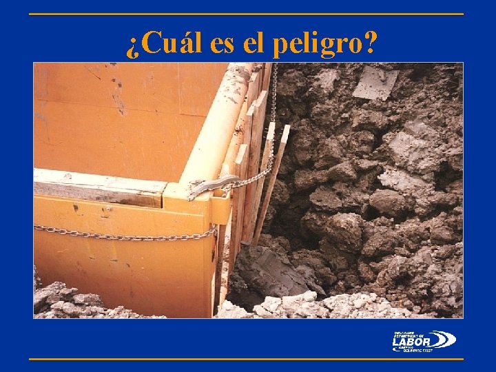 ¿Cuál es el peligro? 