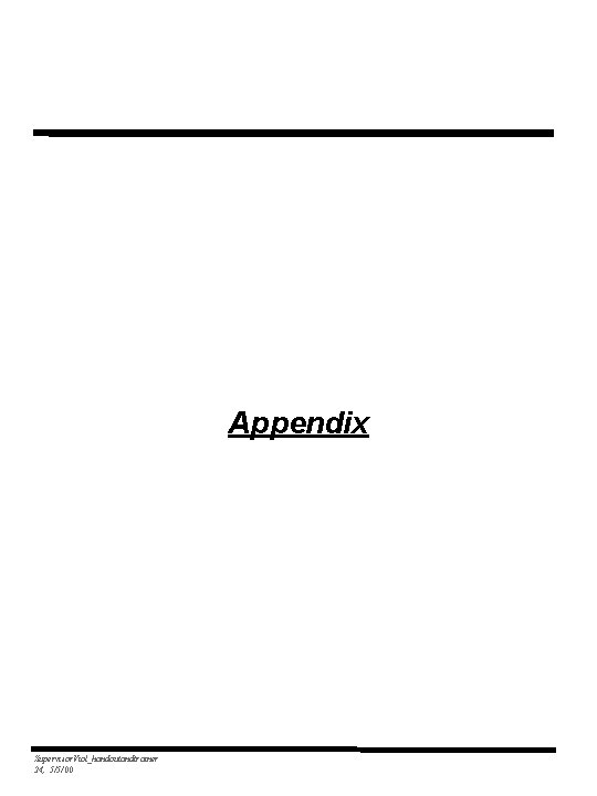 Appendix Supervisor. Viol_handoutandtrainer 24, 5/5/00 