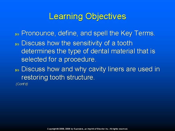 Learning Objectives Pronounce, define, and spell the Key Terms. Discuss how the sensitivity of