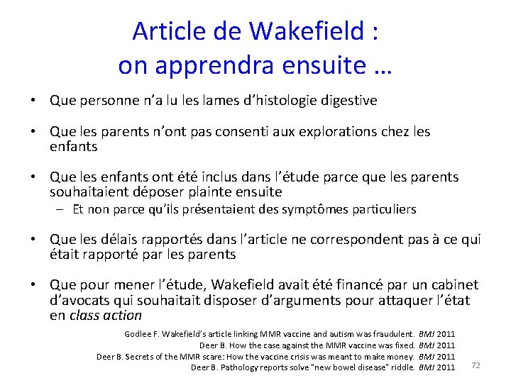 Article de Wakefield : on apprendra ensuite … • Que personne n’a lu les