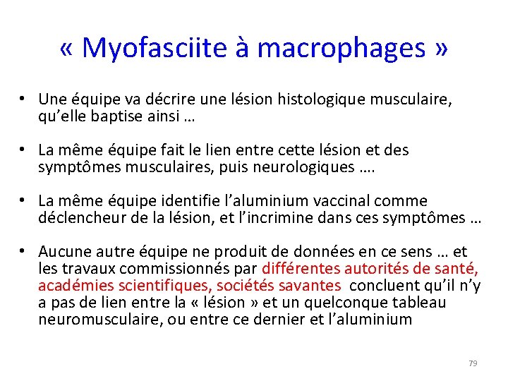  « Myofasciite à macrophages » • Une équipe va décrire une lésion histologique