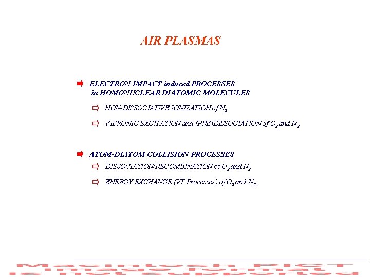 AIR PLASMAS ELECTRON IMPACT induced PROCESSES in HOMONUCLEAR DIATOMIC MOLECULES NON-DISSOCIATIVE IONIZATION of N