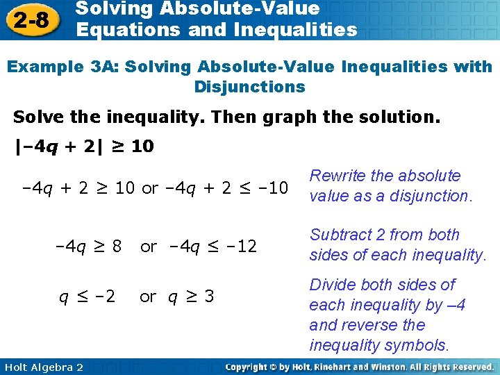 2 -8 Solving Absolute-Value Equations and Inequalities Example 3 A: Solving Absolute-Value Inequalities with