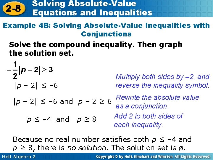 2 -8 Solving Absolute-Value Equations and Inequalities Example 4 B: Solving Absolute-Value Inequalities with