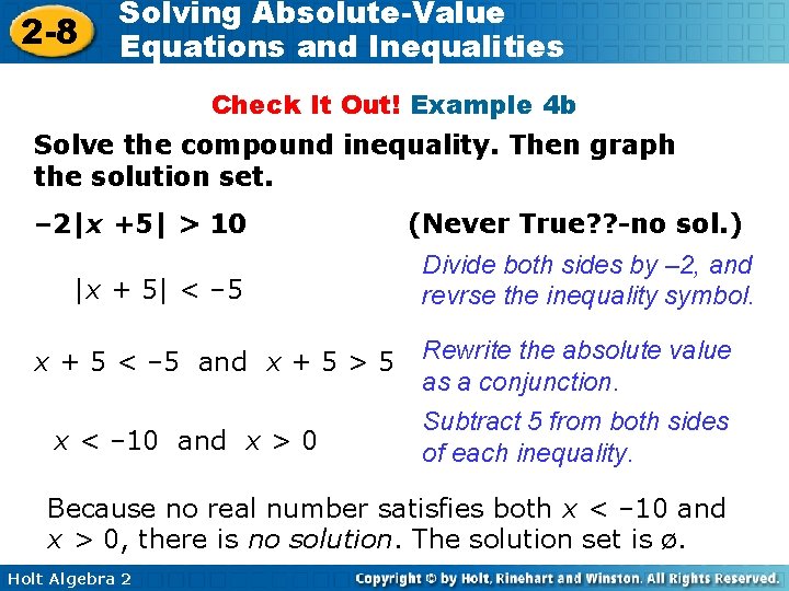 2 -8 Solving Absolute-Value Equations and Inequalities Check It Out! Example 4 b Solve