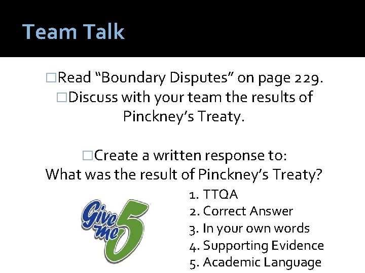 Team Talk �Read “Boundary Disputes” on page 229. �Discuss with your team the results