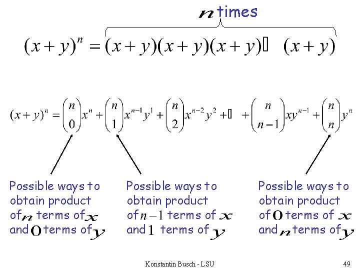 times Possible ways to obtain product of terms of and terms of Konstantin Busch