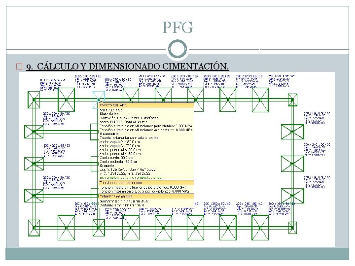 PFG � 9. CÁLCULO Y DIMENSIONADO CIMENTACIÓN. 