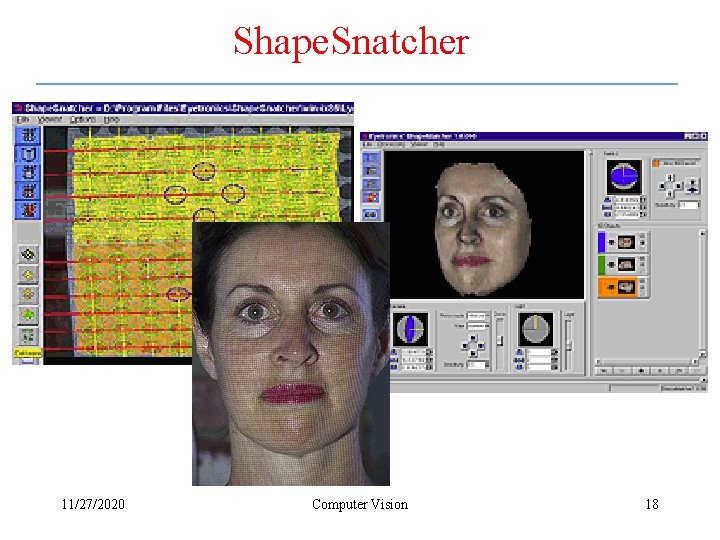 Shape. Snatcher 11/27/2020 Computer Vision 18 