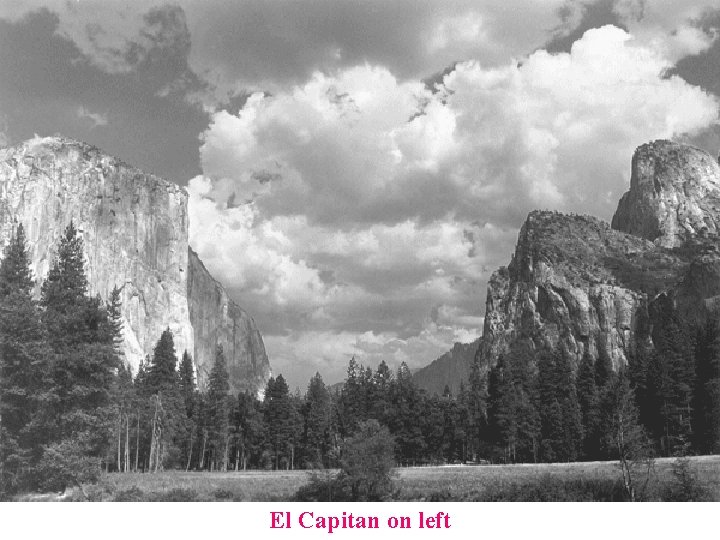 El Capitan on left 