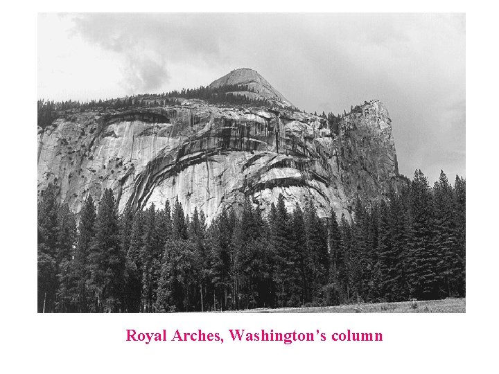 Royal Arches, Washington’s column 