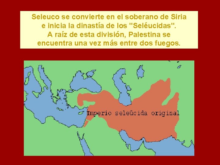 Seleuco se convierte en el soberano de Siria e inicia la dinastía de los