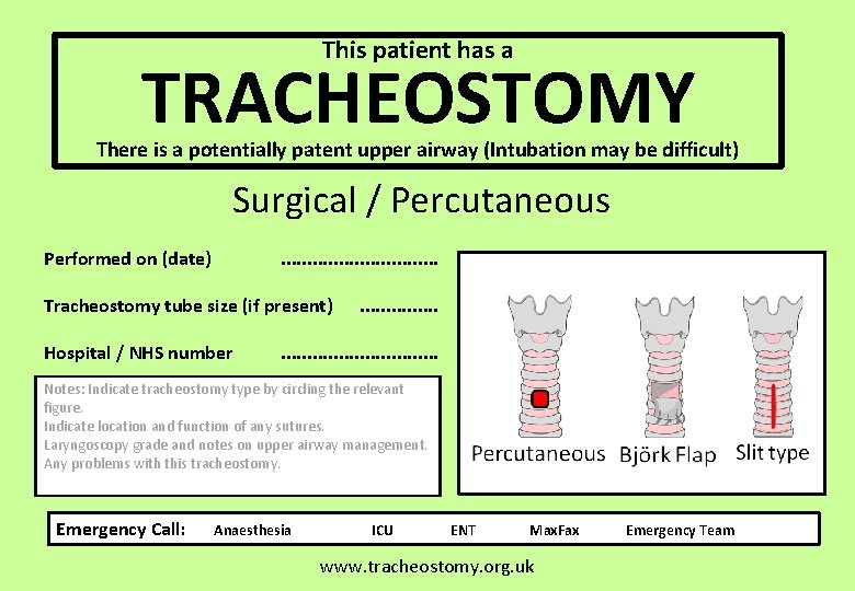 This patient has a TRACHEOSTOMY There is a potentially patent upper airway (Intubation may