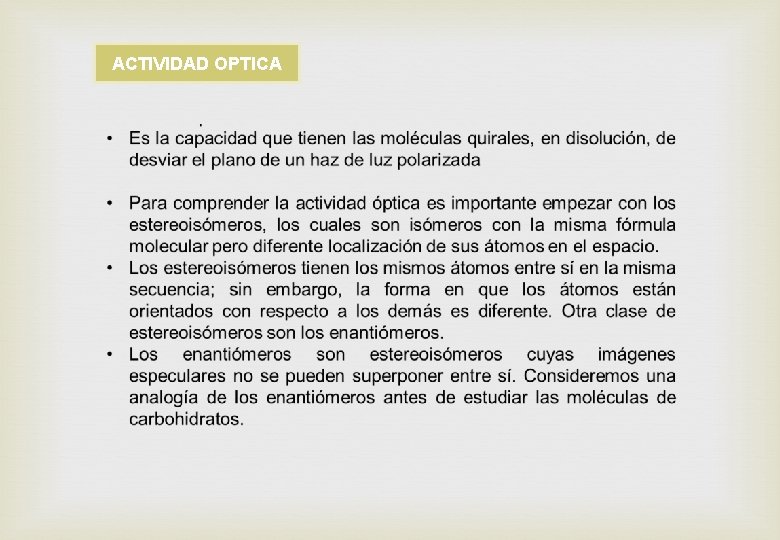 ACTIVIDAD OPTICA 