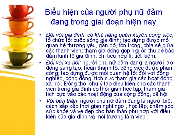 Biểu hiện của người phụ nữ đảm đang trong giai đoạn hiện nay •