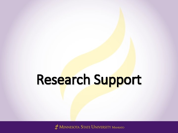 Research Support 